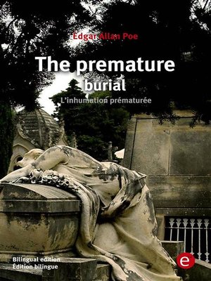 cover image of The premature burial/L'inhumation prématurée